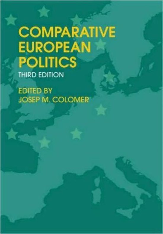 Colomer, Josep M. (ed.) - Comparative European politics : political institutions in Europe. Third edition.