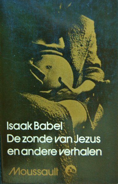 Babel, Isaak - De zonde van Jezus en andere verhalen