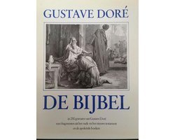 Gustave Dore - De Bijbel in 230 gravures van Gustave Doré - Gustave Doré