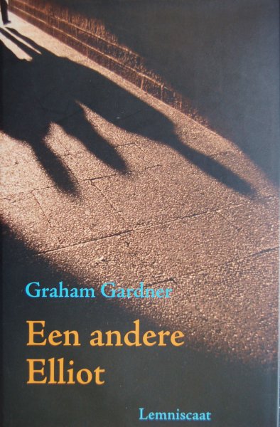Gardner, Graham - Een andere Elliot