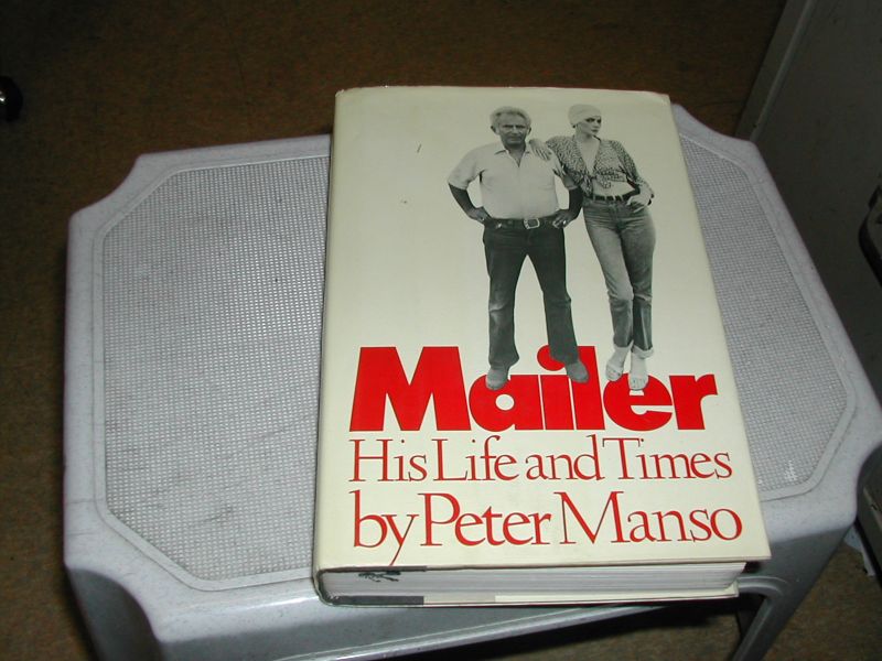MANSO, PETER - MAILER HIS LIFE EN TIMES MANSO, PETER - MAILER HIS LIFE EN TIMES