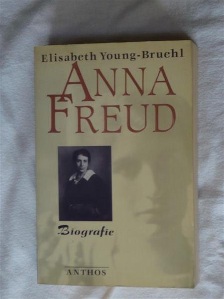 Young-Bruehl, Elisabeth - Anna Freud