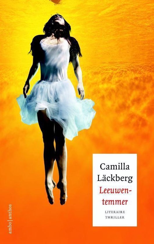 Camilla Läckberg - Leeuwentemmer