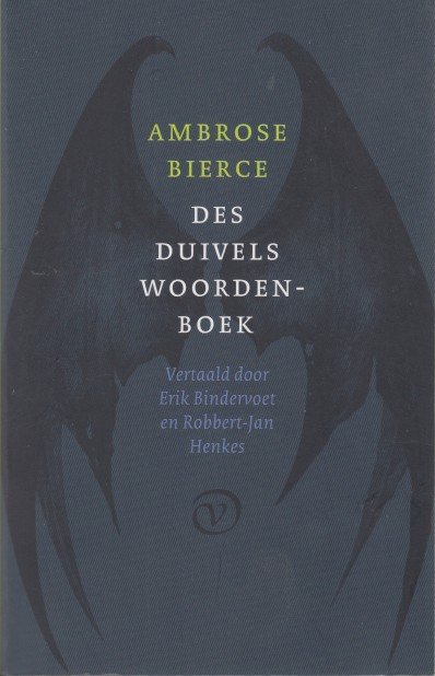 Bierce, Ambrose - Des duivels woordenboek.