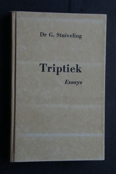 Dr. G. Stuiveling - essays Triptiek