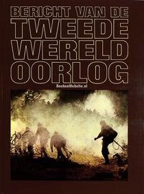 Paape, A.H. - Bericht  van de Tweede Wereld Oorlog. Deel  1