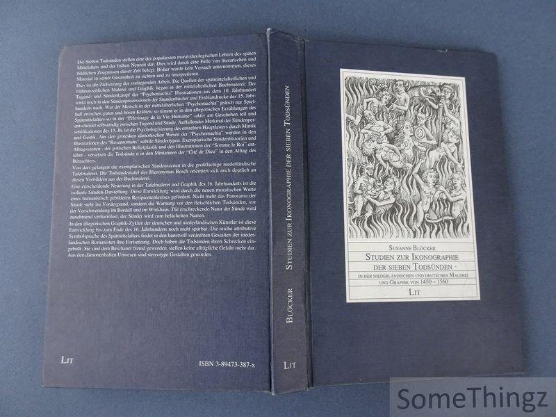 Susanne Blocker. - Studien zur Ikonographie der Sieben Todesunden in der niederlandischen und deutschen Malerei und Graphik von 1450-1560
