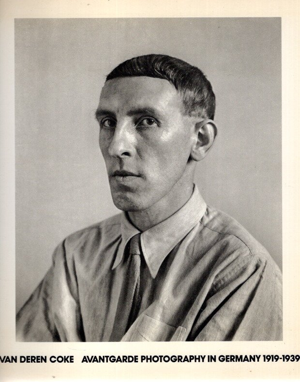 COKE, Van Deren - Avant-garde photography in Germany 1919 1939.