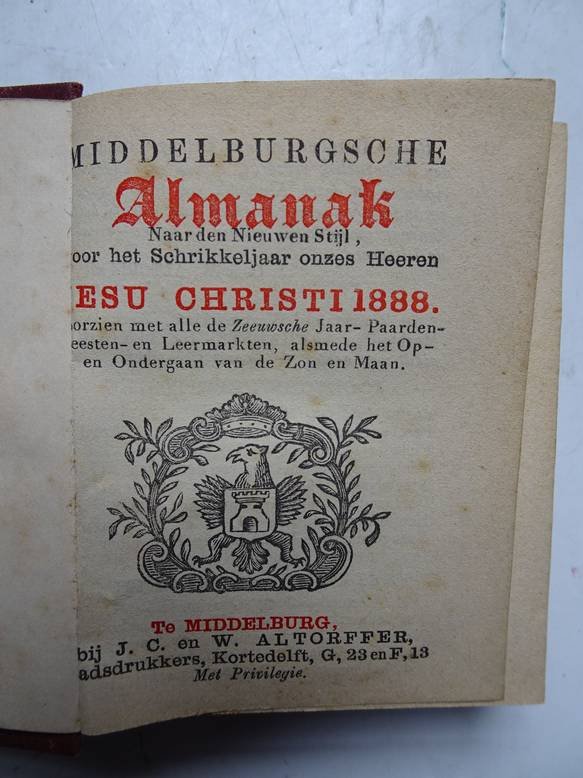 No author. - Middelburgsche almanak, naar den nieuwen stijl, voor het schrikkel-jaar onzes Heeren Jesu Christi 1888. Voorzien met alle de Zeeuwsche jaar- paarden- beesten en leermarkten, alsmede het op- en ondergaan van de zon en maan.