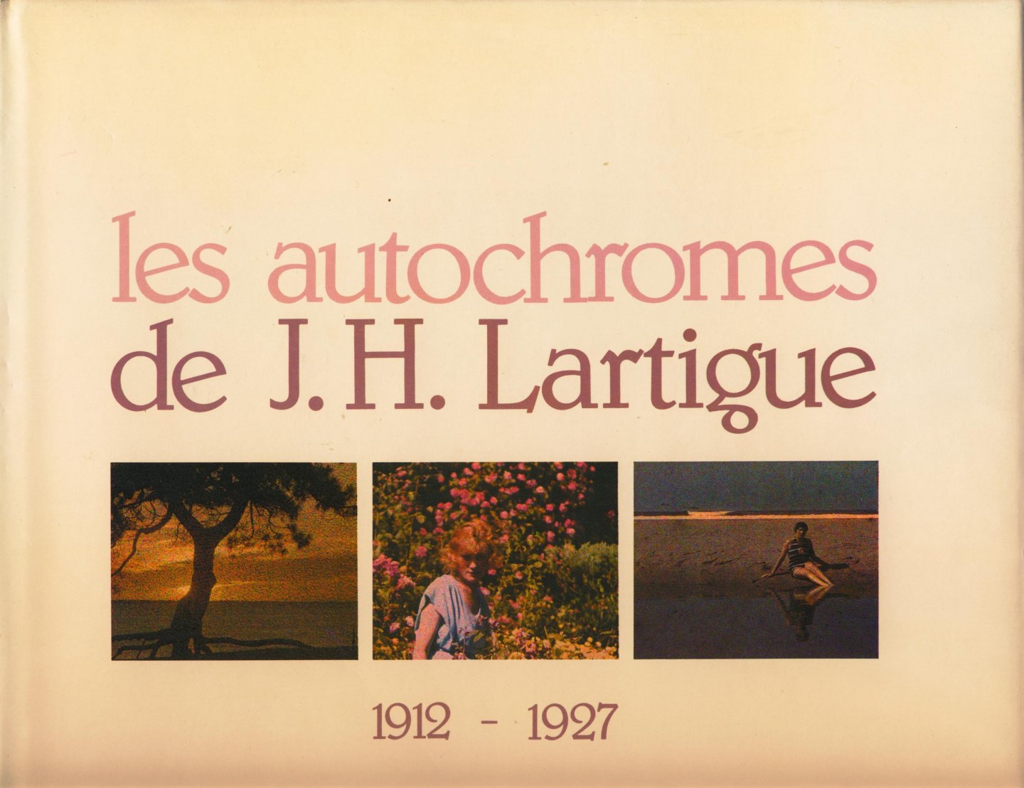 Herscher, Georges - Les autochromes de J.H.Lartique