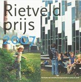 Rietveldprijs - het beste van Utrechts bouwproductie in 2005 en 2006