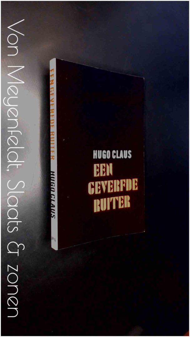 Claus, Hugo - Een geverfde ruiter