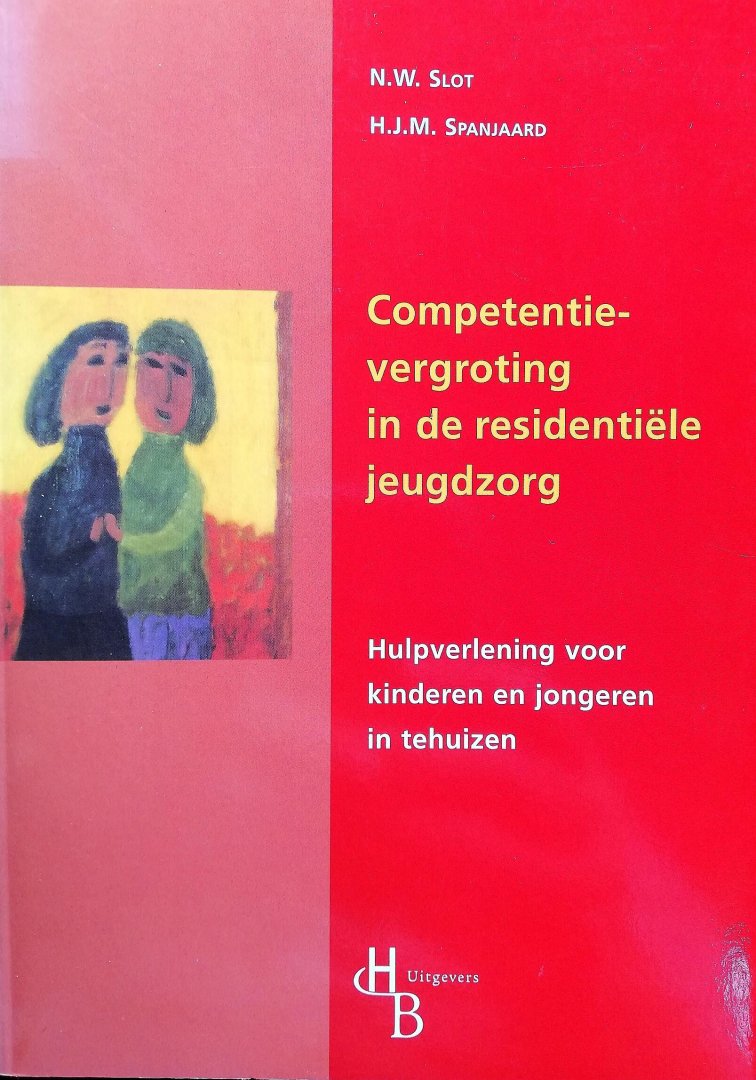 Slot , N . W . & H . J . M . Spanjaard . [ ISBN  9789055741106 ] 1518 - Competentievergroting  in  de  Residentiele  Jeugdzorg . ( Hulpverlening voor kinderen en jongeren in tehuizen . ) Jongeren met problemen thuis worden, indien nodig, tijdelijk opgevangen, verzorgd, opgevoed en behandeld door professionals waaronder -