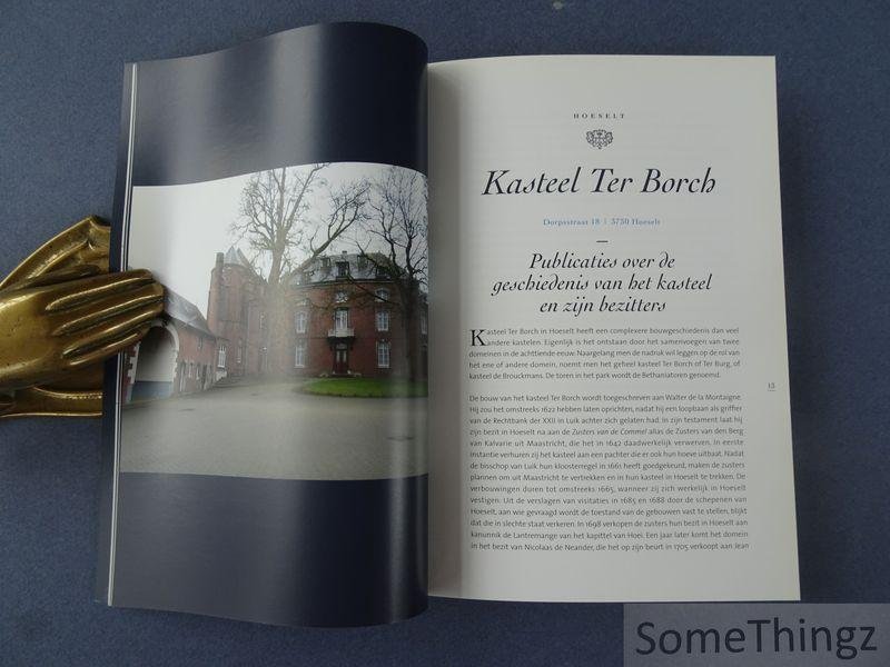 Nijssen, Rombout en Katrien Houbey. - Hoeselt. Van grote en kleine komaf : onderzoeksgids voor de geschiedenis van de kasteelbewoners in Haspengouw.
