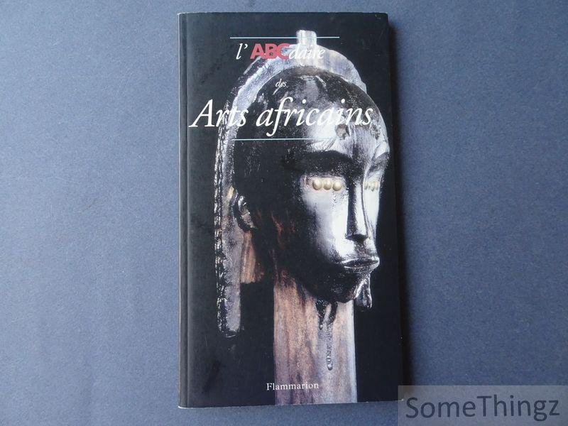 Zerbini, Laurick. - L'ABCdaire des arts africains.