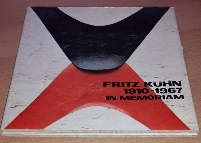 Hanisch, Günter - Fritz Kühn in memoriam 1910 - 1967: sein Schaffen für die Kirche