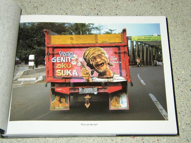 Kaehlig , Carl- Bend & Swee - Art in hindsight Indonesian Truck Paintings