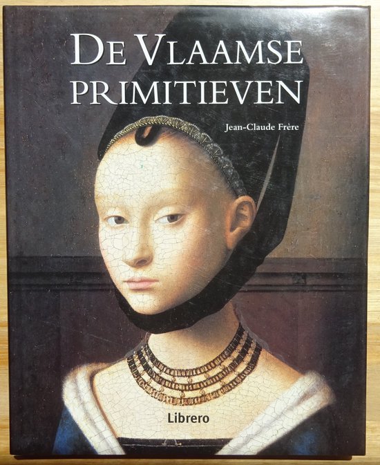 Jean-Claude Frère - De Vlaamse Primitieven