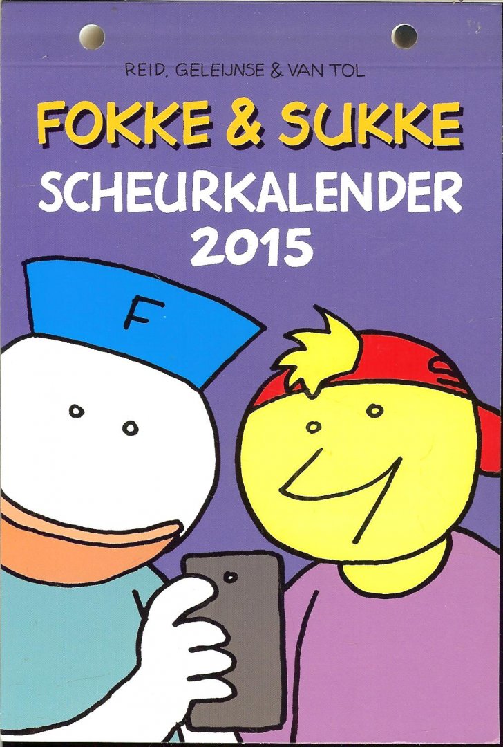 Reid, John Stuart, Geleijnse, Bastiaan, Tol,  van - Fokke & Sukke Scheurkalender 2015