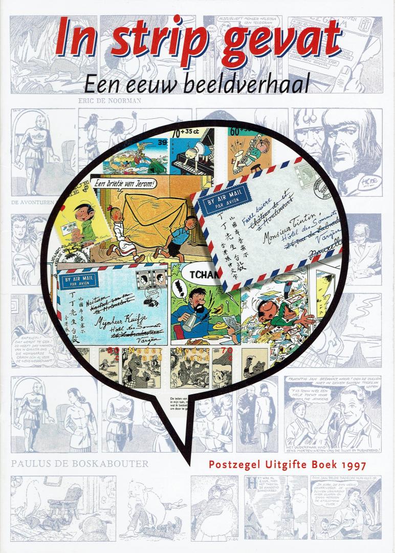 PTT Post - Martijn Snoodijk e.a. - Postzegel Uitgifte Boek 1997 - In strip gevat
