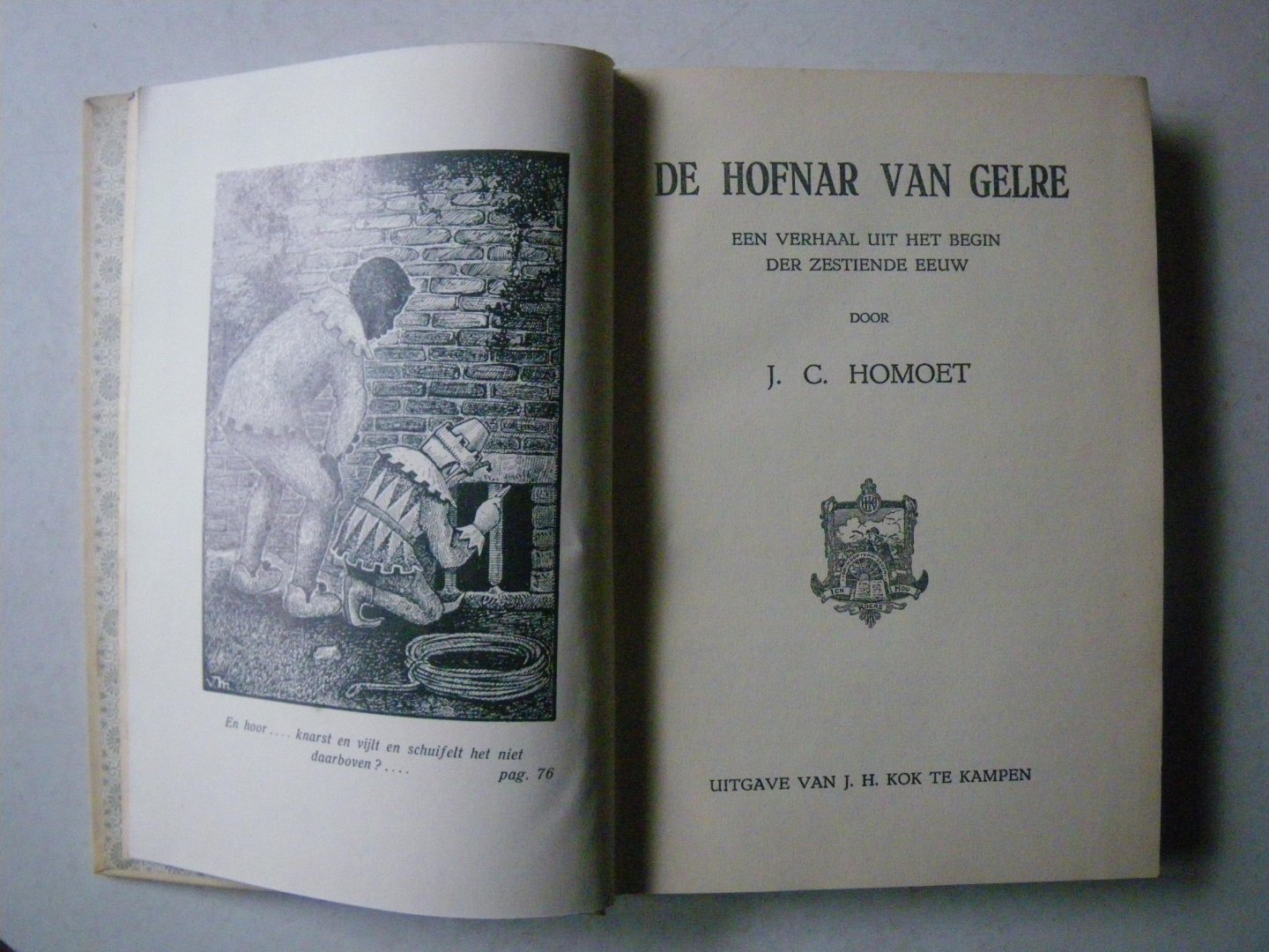 Homoet, J.C. - De hofnar van Gelre. Een verhaal uit het begin der zestiende eeuw