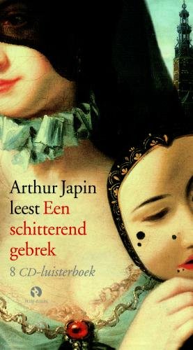 Arthur Japin - Een Schitterend Gebrek Luisterboek