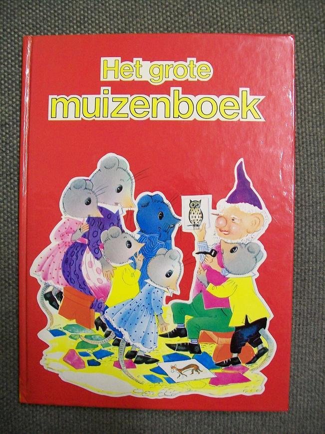 Willy Schermele - Het grote muizenboek