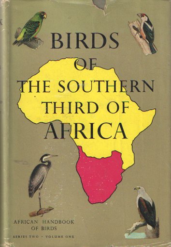Grant, C.H.B & Mackworth- Praed, C.W. - Birds of the Southern Third of Africa, Series two, volume one