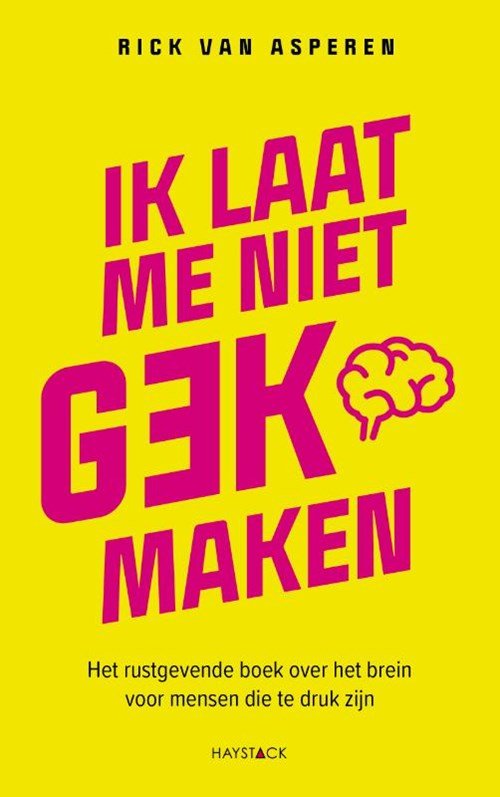 Rick van Asperen - Ik laat me niet gek maken