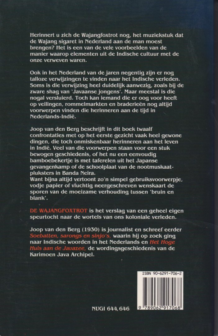 Berg, Joop van den - De wajangfoxtrot - Sporen uit een Indisch verleden