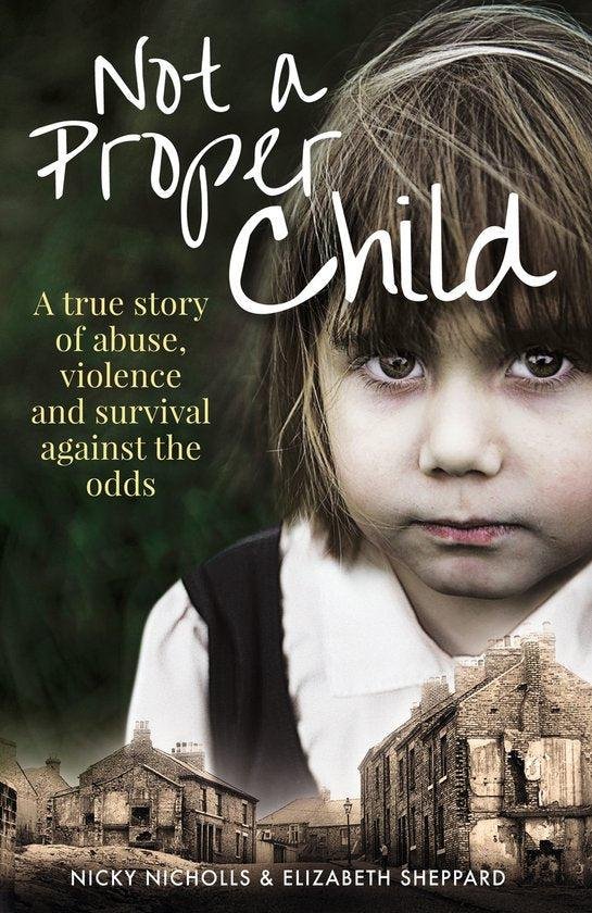 Nicky Nicholls - Not a Proper Child