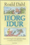 Dahl, Roald - Ieorg Idur
