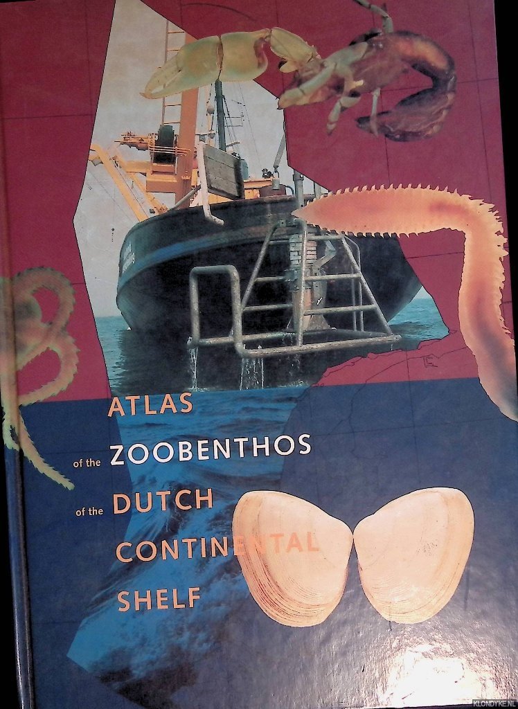 Holtmann, S.E. - Atlas of the Zoobenthos of the Dutch Continental Shelf