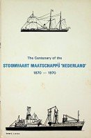 Boer, G.J. de - The Centenary of the Stoomvaart Maatschappij Nederland 1870-1970