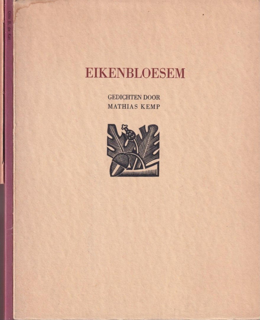 Matthias Kemp - Eikenbloesem. Gedichten door Mathias Kemp