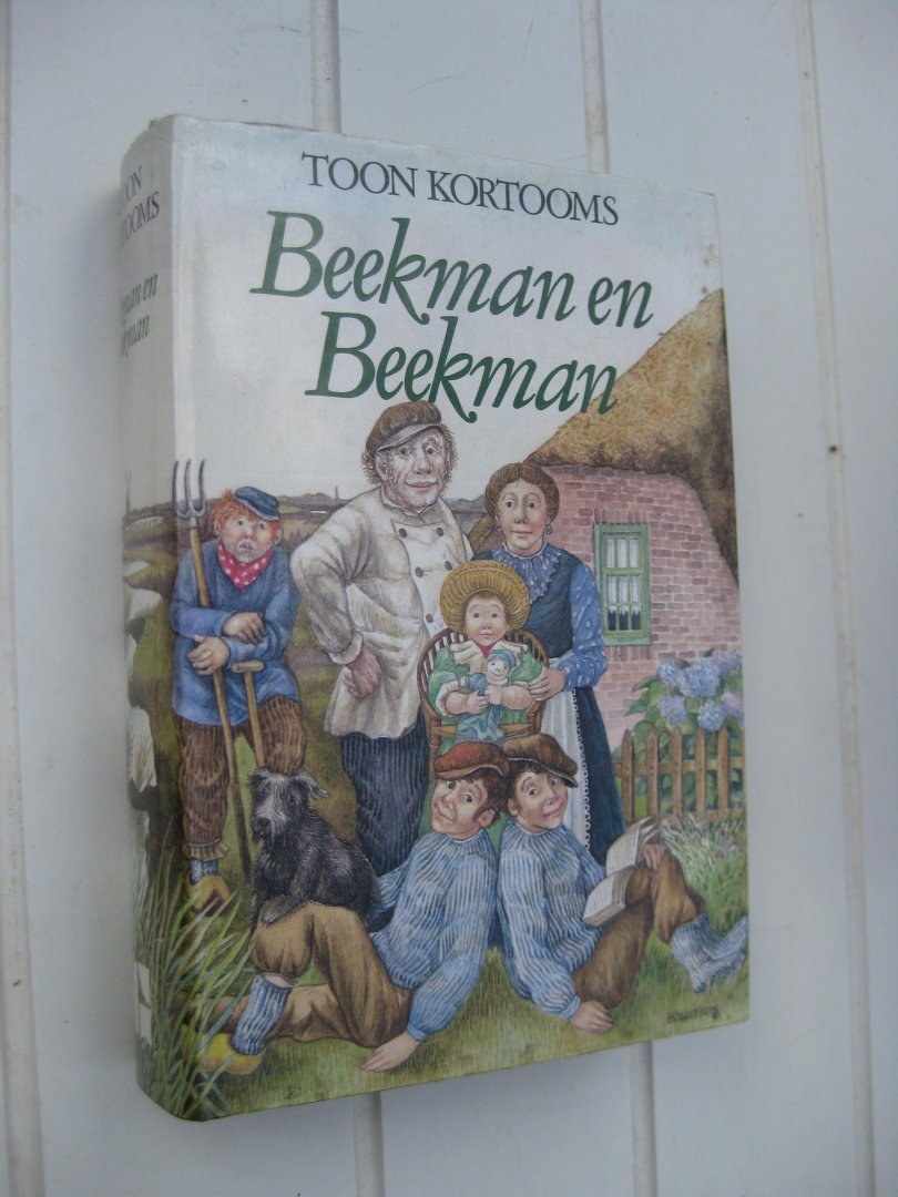 Kortooms, Toon - Beekman en Beekman. Brabantse roman. Jubileum-editie.