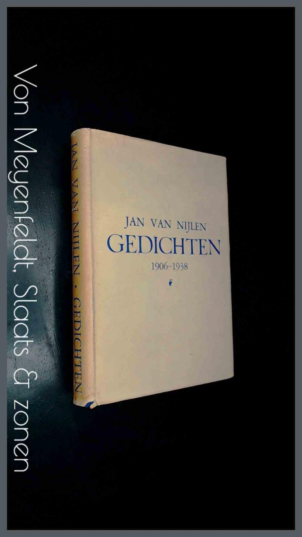 Nijlen, Jan van - Gedichten 1904 - 1938