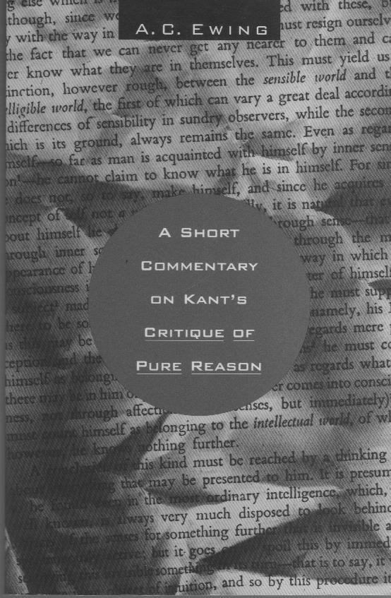 EWING, A.C. - A Short Commentary on Kant's Critique of Pure Reason. (b7819)