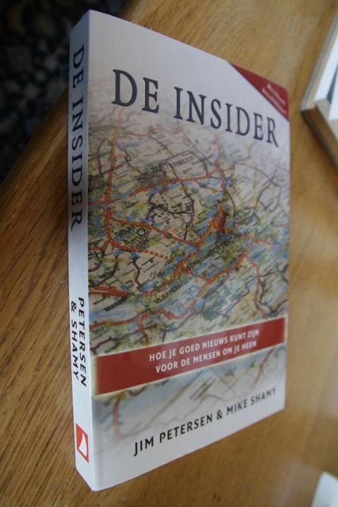 Petersen, Jim - DE INSIDER. Jezus volgen in de wereld van vandaag.