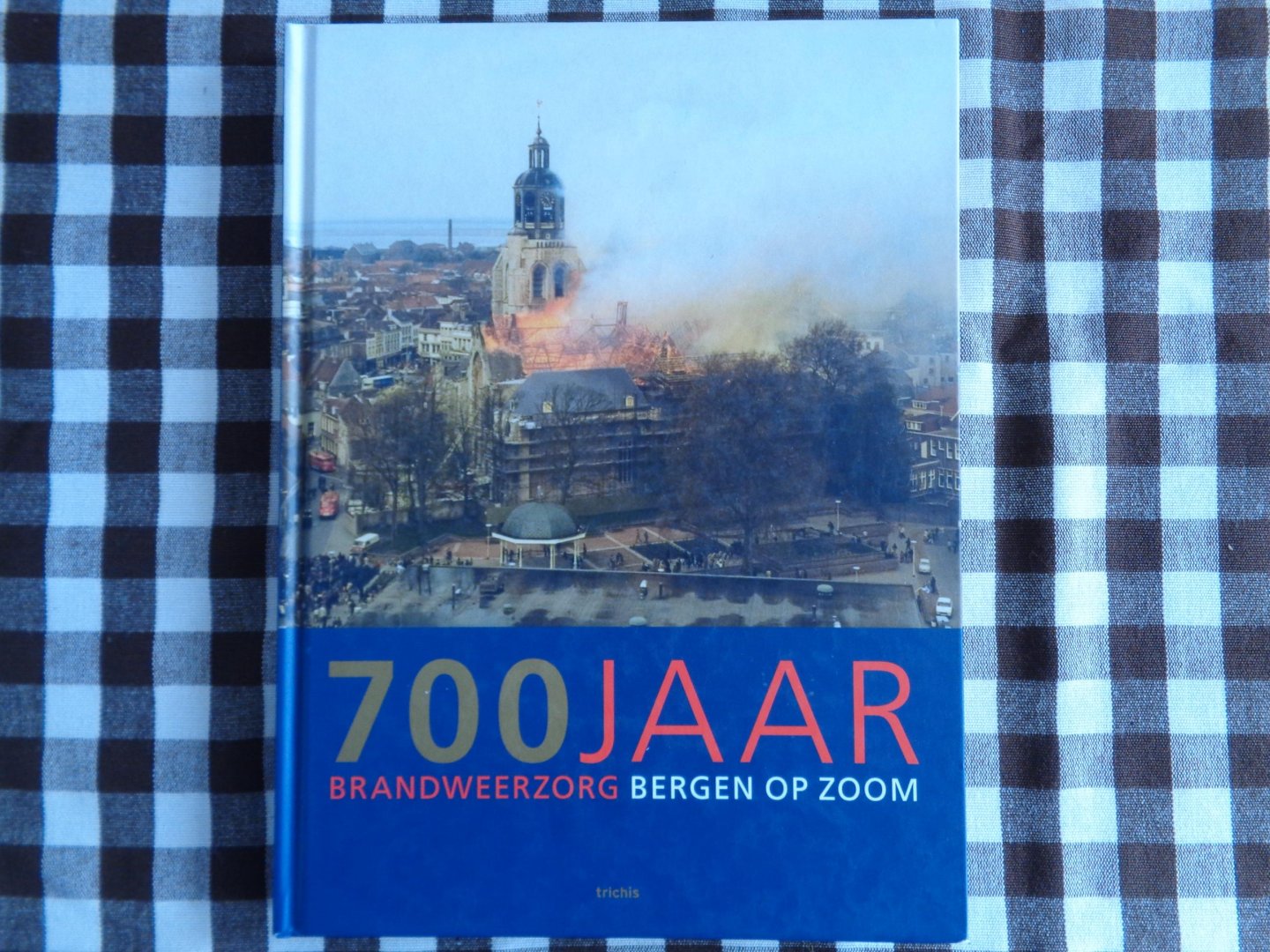 tom van eekelen-yolande kortlever - 700 jaar brandweerzorg  bergen op zoom