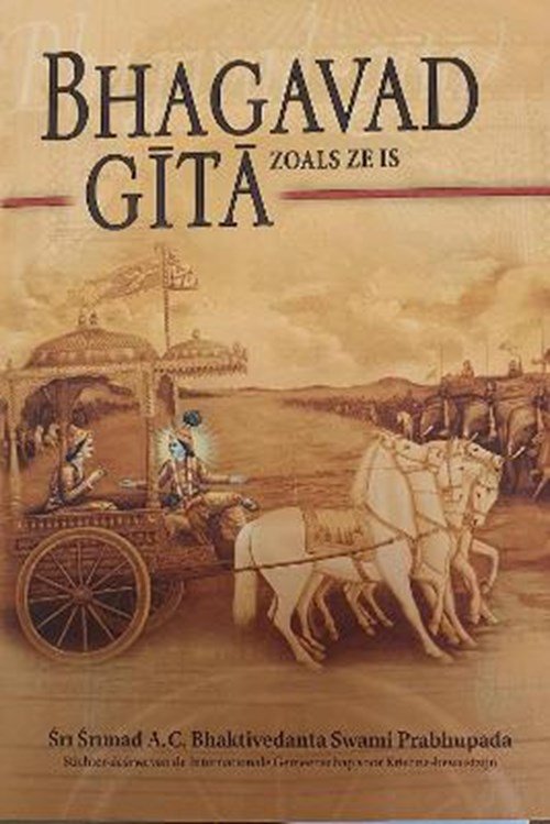 Bhaktivedanta Swami Prabhupada, A.C., Sri Srimad - Bhagavad Gita zoals ze is