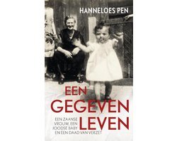 Hanneloes Pen - Een gegeven leven