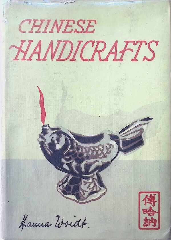 Hanna Woidt - Chinese Handcrafts