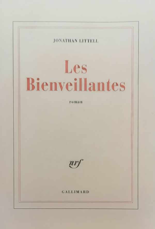 LITTELL Jonathan - Les Bienveillantes - roman