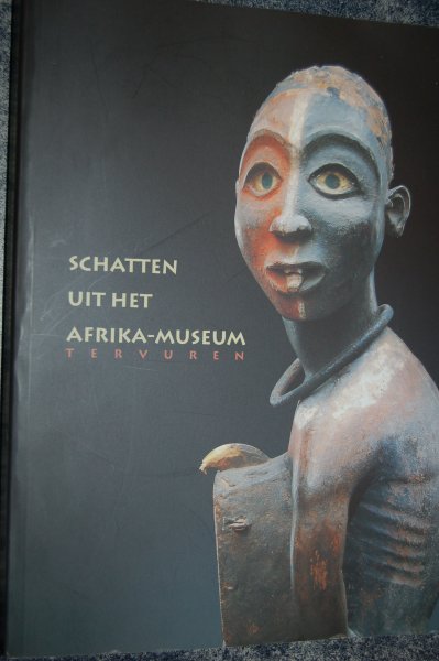 onder redactie van Verwijver, De Palmenaer, Baeke en Bouttiaux-Ndiaye - Schatten uit het Afrika-museum Tervuren