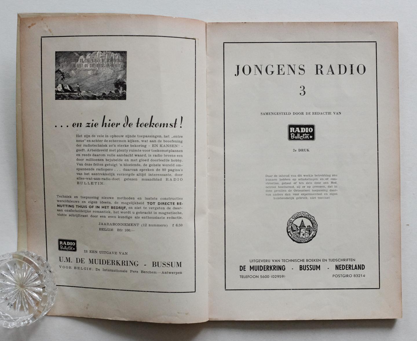 Radio Bulletin - Jongensradio  Deel 3 / samengesteld door de redactie van Radio Bulletin