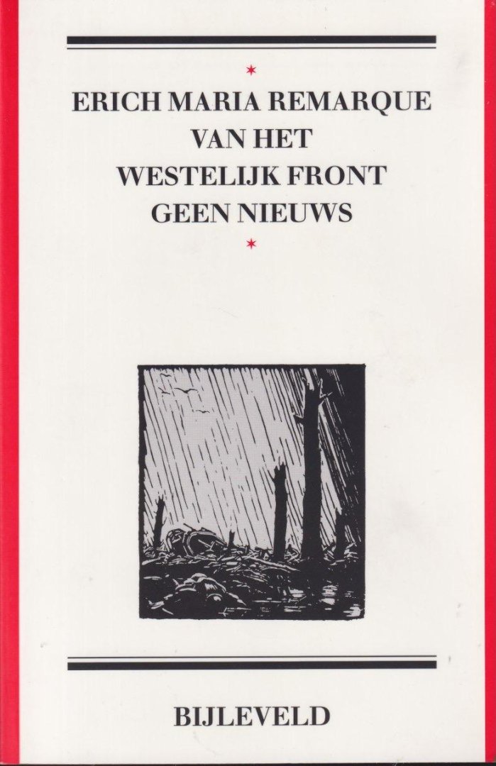Remarque, Erich Maria - Van het westelijk front geen nieuws