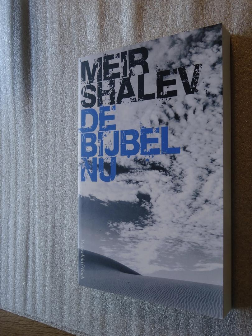 Shalev, Meir - De bijbel nu