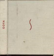 Gassier, Pierre - Goya