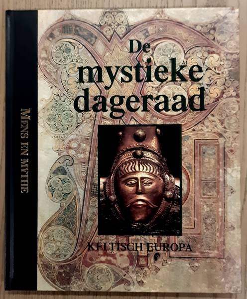 FLEMING, FERGUS. - De mystieke dageraad, Mens en mythe, Keltisch europa